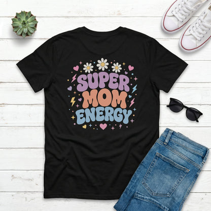 Super Mom Energy (Slim fit)